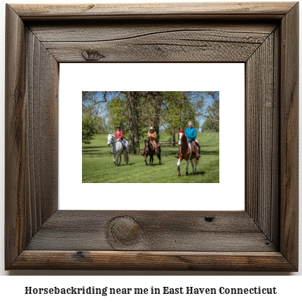 horseback riding near me in East Haven, Connecticut